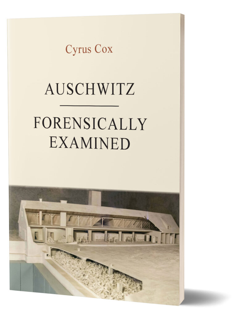 Auschwitz – Forensically Examined