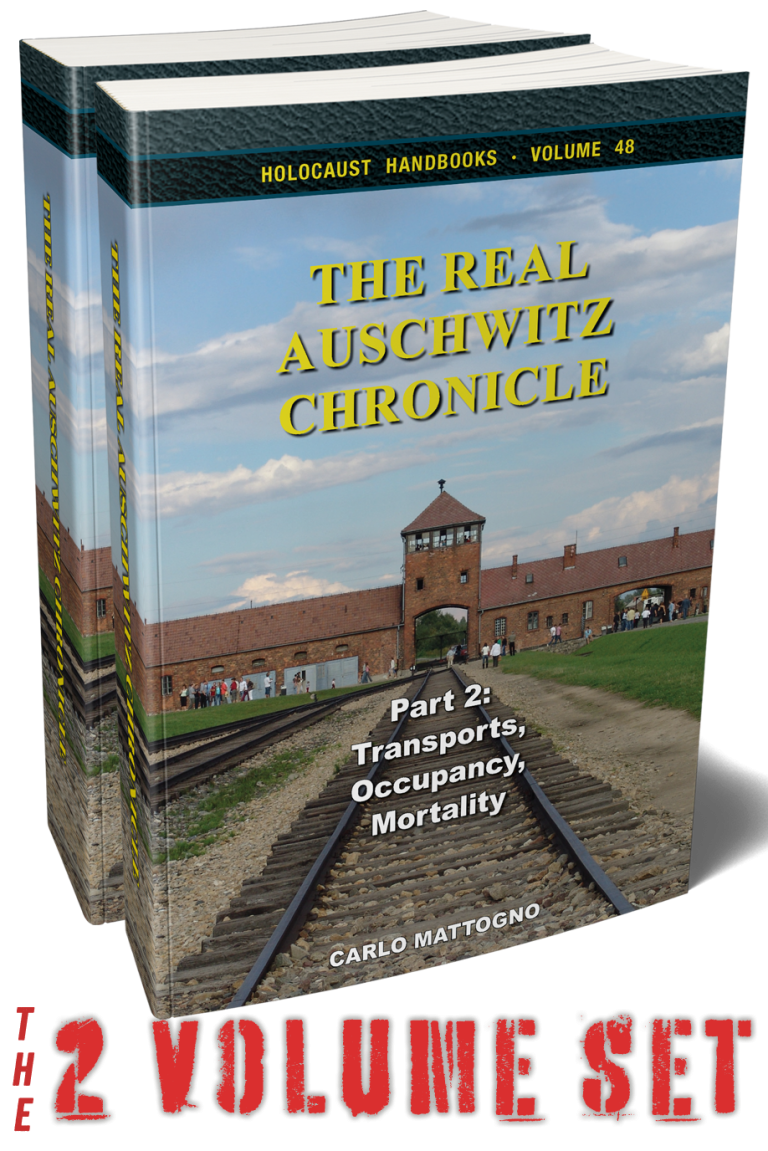 The Real Auschwitz Chronicle (2 Volumes)