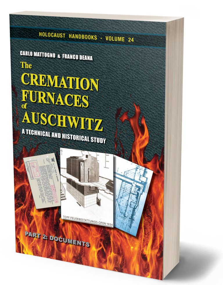The Cremation Furnaces of Auschwitz. Part 2: Documents