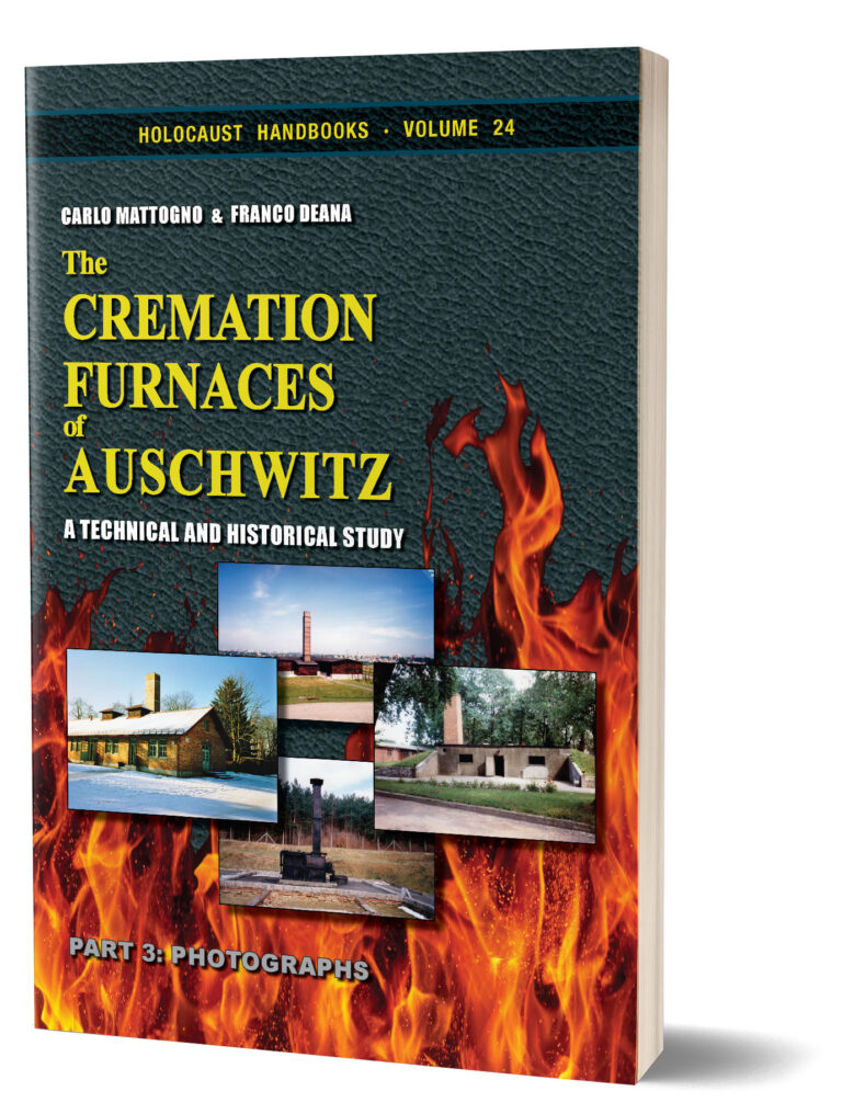 The Cremation Furnaces of Auschwitz. Part 3: Photographs