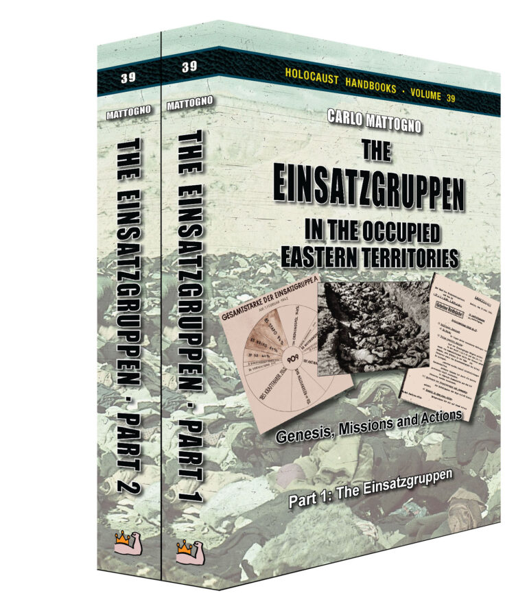 The Einsatzgruppen in the Occupied Eastern Territories (2 Volumes)
