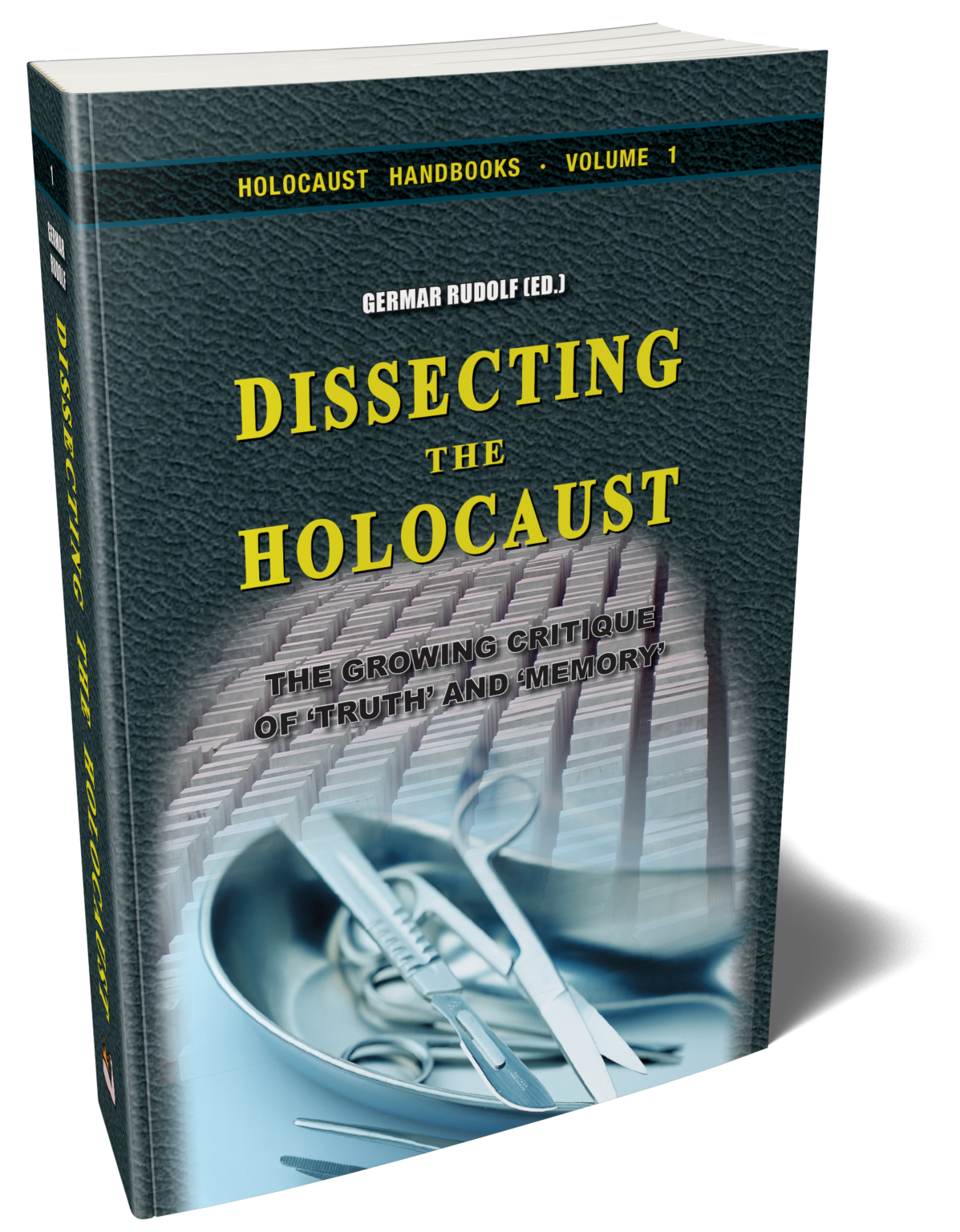 Dissecting the Holocaust | 4th Edition, 2024 | ARMREG