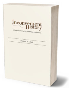 Inconvenient History, Vol 10, 2018